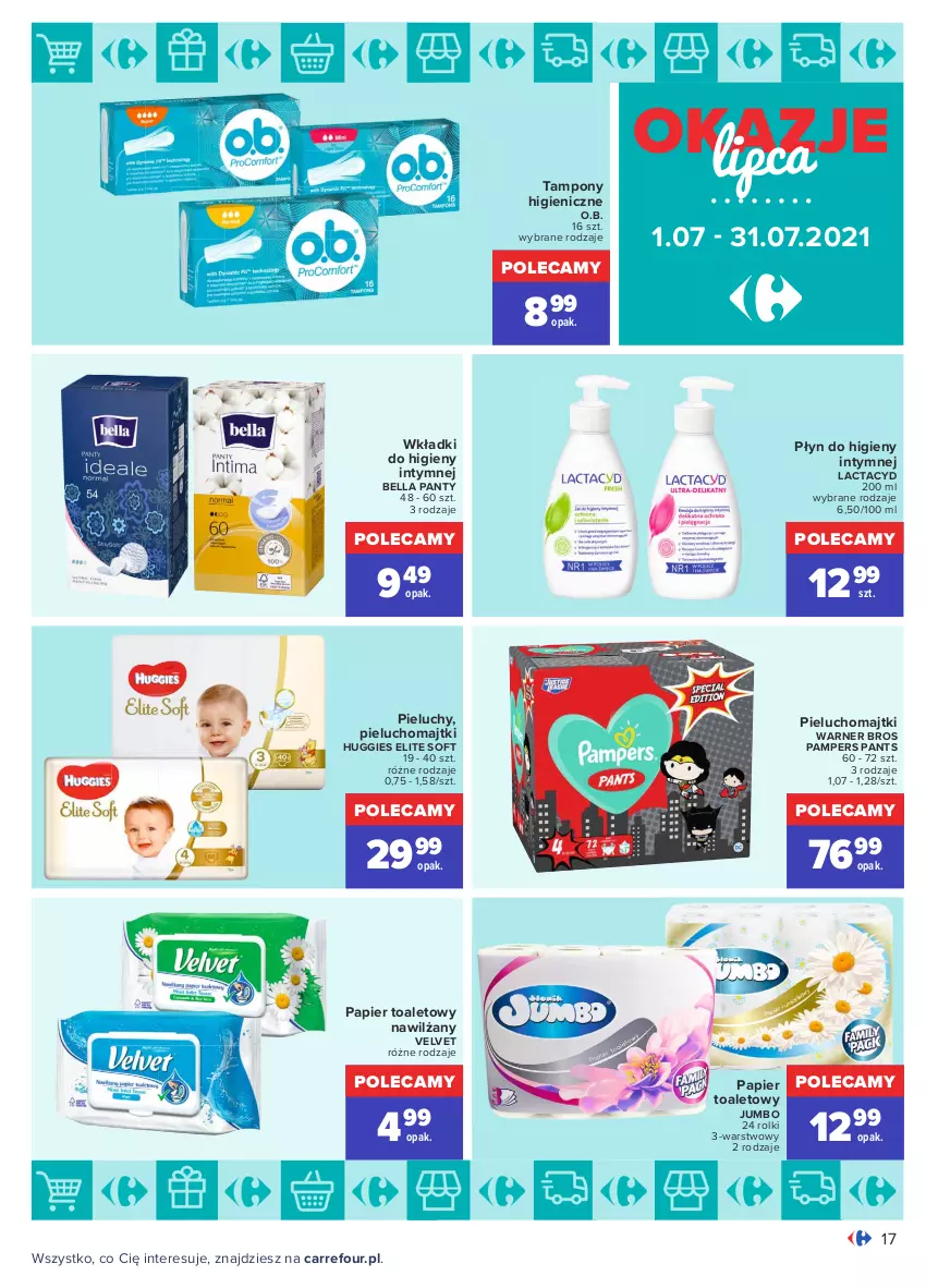 Gazetka promocyjna Carrefour - Gazetka Okazje lipca - ważna 30.06 do 31.07.2021 - strona 17 - produkty: Bell, Bella, Huggies, Lactacyd, Majtki, O.B., Pampers, Papier, Papier toaletowy, Pieluchomajtki, Pieluchy, Płyn do higieny intymnej, Rolki, Tampony, Velvet, Wkładki