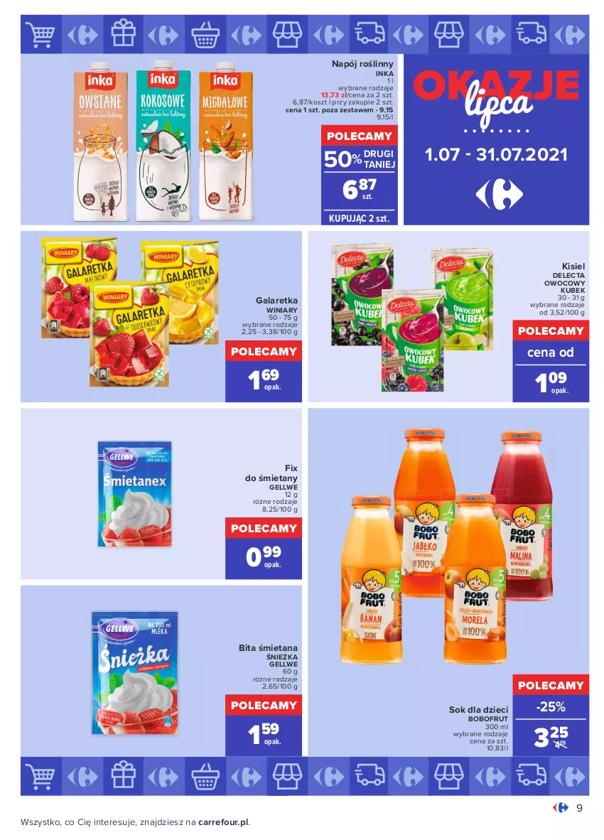 Gazetka promocyjna Carrefour - Gazetka Okazje lipca - ważna 30.06 do 31.07.2021 - strona 9 - produkty: Bobofrut, Delecta, Dzieci, Gala, Galaretka, Inka, Kisiel, Kosz, Kubek, Napój, Napój roślinny, Sok, Winiary