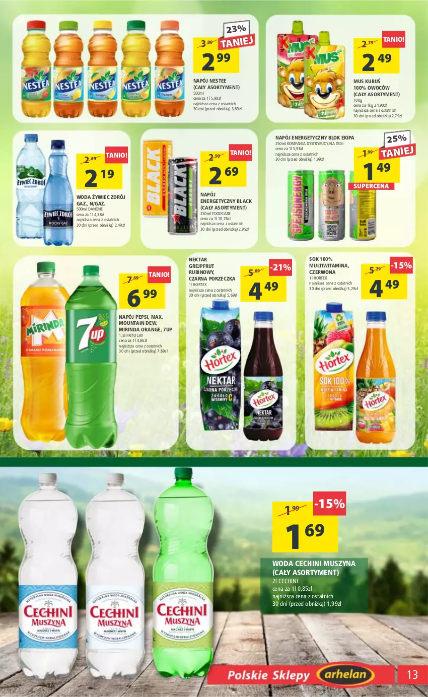 Gazetka promocyjna Arhelan - Gazetka - ważna 30.06 do 09.07.2023 - strona 13 - produkty: 7up, Danone, Grejpfrut, Hortex, Kubuś, Lack, Mirinda, Mus, Napój, Napój energetyczny, Nektar, Pepsi, Por, Rubin, Sok, Szyna, Woda