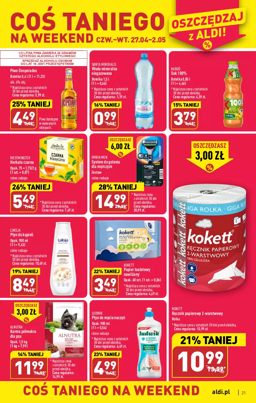 Gazetka promocyjna Aldi - Pełen katalog - ważna 24.04 do 02.05.2023 - strona 21 - produkty: Desperados, Do mycia naczyń, Gra, Herbata, Herbata czarna, Kubuś, Ludwik, Luksja, Papier, Papier toaletowy, Piwa, Piwo, Płyn do kąpieli, Płyn do mycia, Płyn do mycia naczyń, Ręcznik, Sok, Woda, Woda mineralna