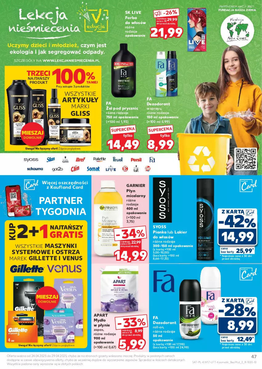 Gazetka promocyjna Kaufland - Gazetka tygodnia - ważna 24.04 do 29.04.2025 - strona 47 - produkty: Dezodorant, Fa, Farba do włosów, Garnier, Gillette, Gra, Lakier, Lakier do włosów, Mydło, Mydło w płynie, Płyn micelarny, Syoss, Venus, Waga