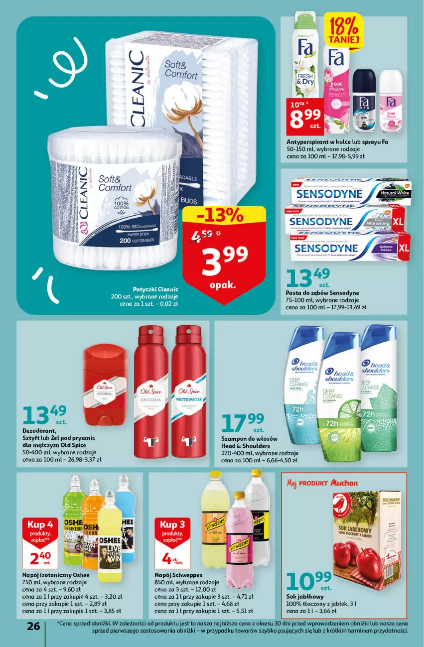 Gazetka promocyjna Auchan - Gazetka Oferta Rewelacyjne słodkości Hipermarket Auchan - ważna 16.03 do 22.03.2023 - strona 26 - produkty: Antyperspirant, Cleanic, Dezodorant, Fa, Napój, Napój izotoniczny, O nas, Old Spice, Oshee, Pasta do zębów, Schweppes, Sensodyne, Sok, Sok jabłkowy, Szampon