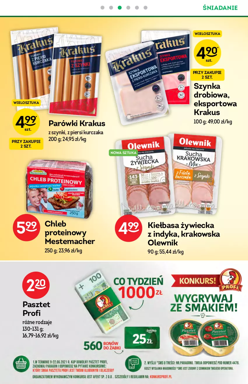 Gazetka promocyjna Żabka - ważna 09.06 do 22.06.2021 - strona 33 - produkty: Chleb, Chleb proteinowy, Kiełbasa, Krakus, Kurczak, Olewnik, Parówki, Pasztet, Por, Sport, Szynka