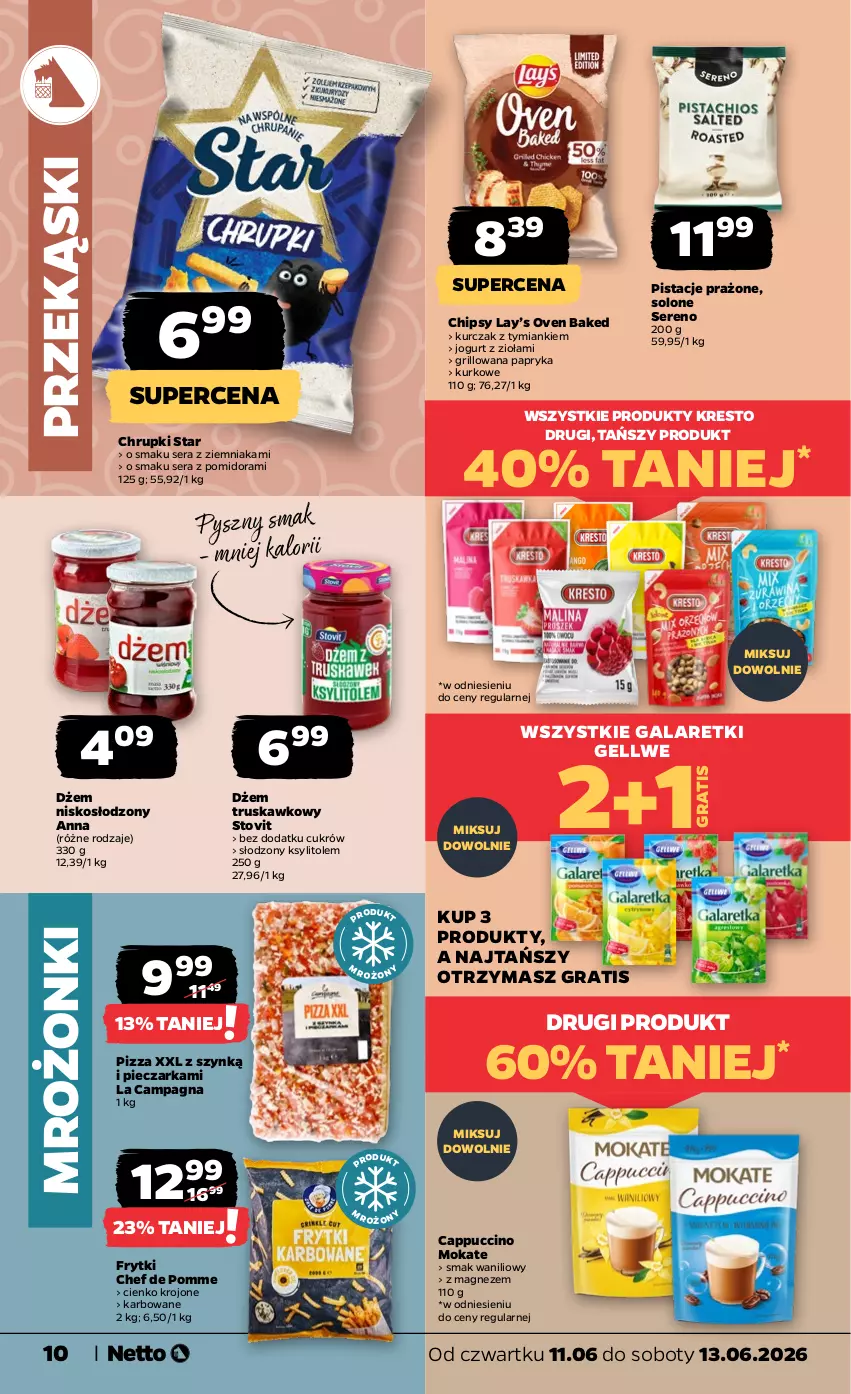 Gazetka promocyjna Netto - Od Czwartku - ważna 11.06 do 13.06.2026 - strona 10 - produkty: Cappuccino, Chipsy, Chrupki, Dżem, Frytki, Gala, Galaretki, Gra, Grill, Jogurt, Ksylitol, Kurczak, Lay’s, Magnez, Papryka, Piec, Pieczarka, Pistacje, Pizza, Ser