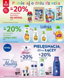 Gazetka promocyjna Selgros - Oferta spożywcza - Gazetka - ważna od 01.06 do 01.06.2022 - strona 32 - produkty: Mleczko do ciała, Mleczko, Szampon, Luksja, Psi Patrol, Nivea