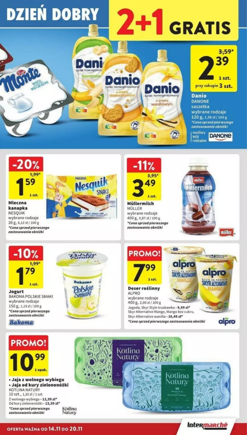 Gazetka promocyjna Intermarche - ważna 14.11 do 20.11.2024 - strona 16 - produkty: Alpro, Bakoma, Danio, Danone, Deser, Gra, Jaja, Jaja z wolnego wybiegu, Jogurt, Kotlin, Mango, Mleczna kanapka, Nesquik, Ser