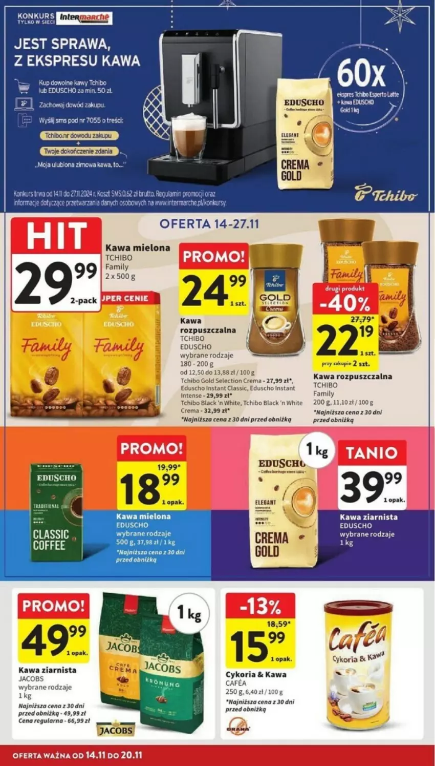 Gazetka promocyjna Intermarche - ważna 14.11 do 20.11.2024 - strona 28 - produkty: Fa, Jacobs, Kawa, Kawa mielona, Kawa ziarnista, Kosz, Lack, Tchibo