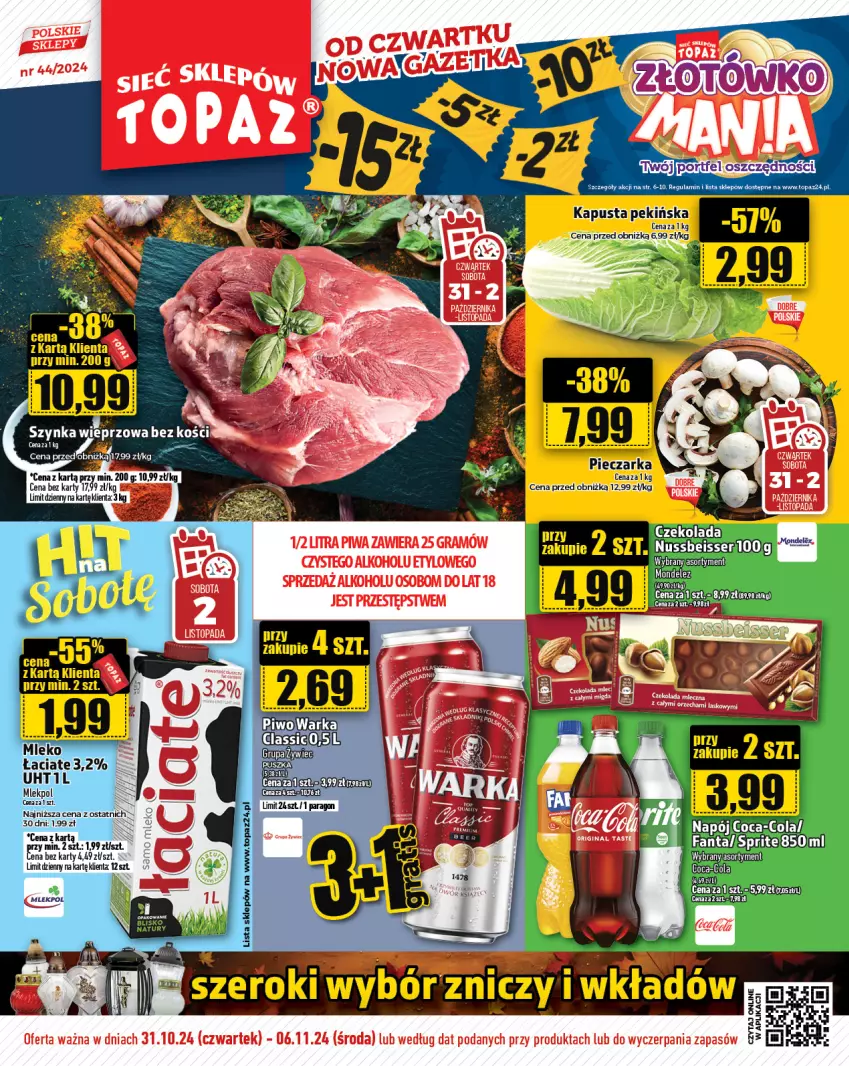 Gazetka promocyjna Topaz - Gazetka - ważna 31.10 do 06.11.2024 - strona 1 - produkty: Coca-Cola, Czekolada, Fa, Fanta, Gra, Mleko, Napój, Piwa, Ser, Sprite, Szynka, Top