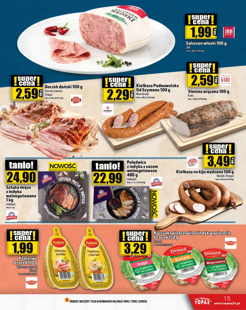 Gazetka promocyjna Topaz - Gazetka - ważna 31.10 do 06.11.2024 - strona 15 - produkty: Boczek, Kiełbasa, Kiełbasa podwawelska, Pekpol, Polędwica, Salceson, Top, Wawel