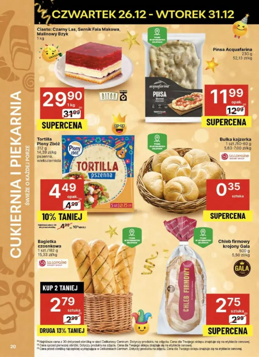 Gazetka promocyjna Delikatesy Centrum - ważna 26.12 do 31.12.2024 - strona 13 - produkty: Bagietka, Bagietka czosnkowa, Bułka, Fa, Gala, Kajzerka, Rum, Ser, Tortilla