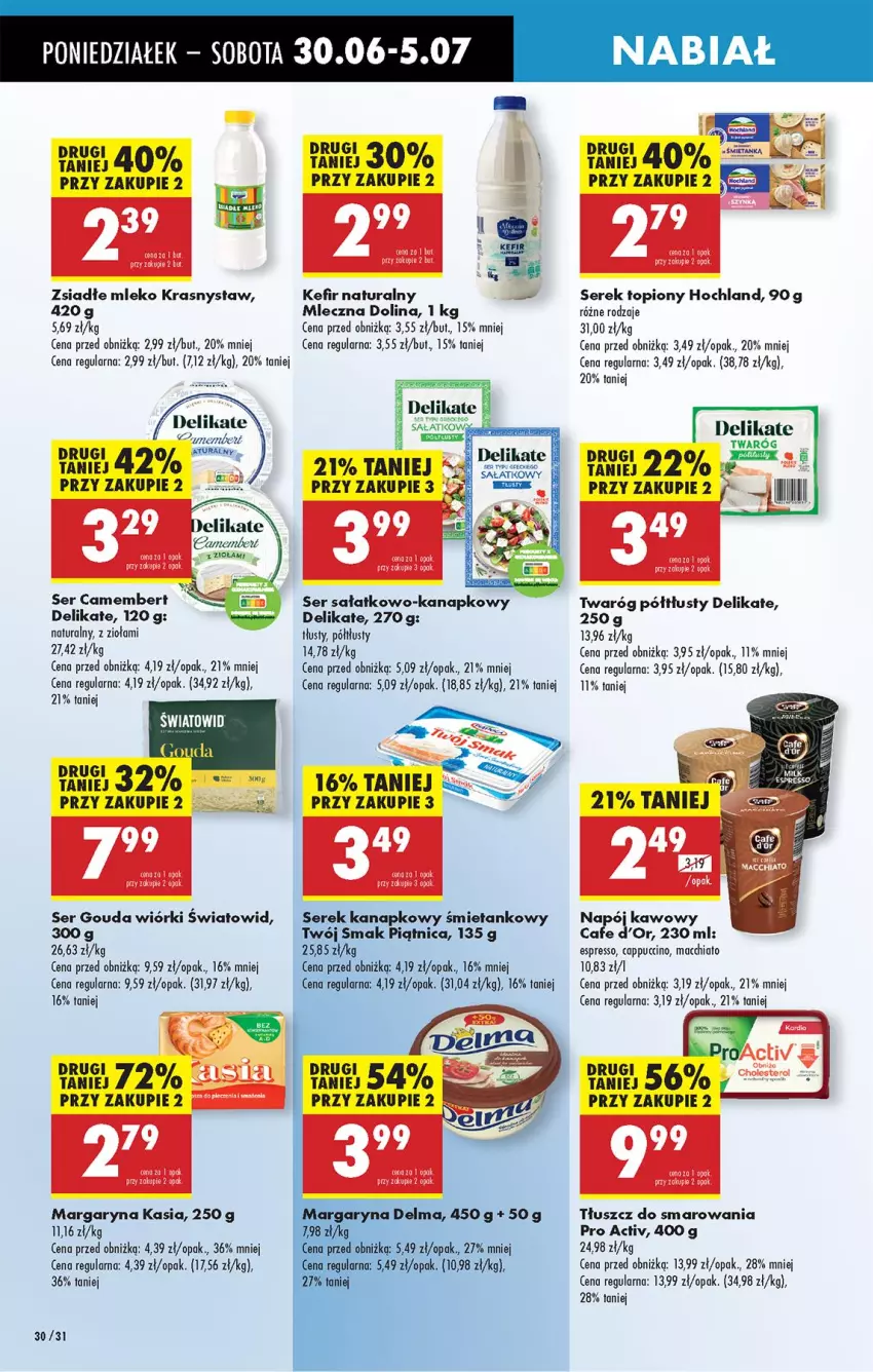 Gazetka promocyjna Biedronka - Od Poniedziałku - ważna 30.06 do 05.07.2025 - strona 42 - produkty: Camembert, Cappuccino, Chia, Fa, Gouda, Hochland, Kasia, Kefir, Kefir naturalny, Margaryna, Mleko, Napój, Sałat, Ser, Ser sałatkowo-kanapkowy, Serek, Serek kanapkowy, Top, Twaróg, Twaróg półtłusty, Twój Smak