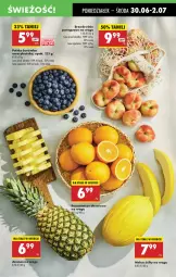 Gazetka promocyjna Biedronka - Od Poniedziałku - Gazetka - ważna od 05.07 do 05.07.2025 - strona 23 - produkty: Ser, Borówka, Borówka amerykańska, Ananas, Pomarańcze, LANA, Brzoskwinie, Deser, Melon, Fa