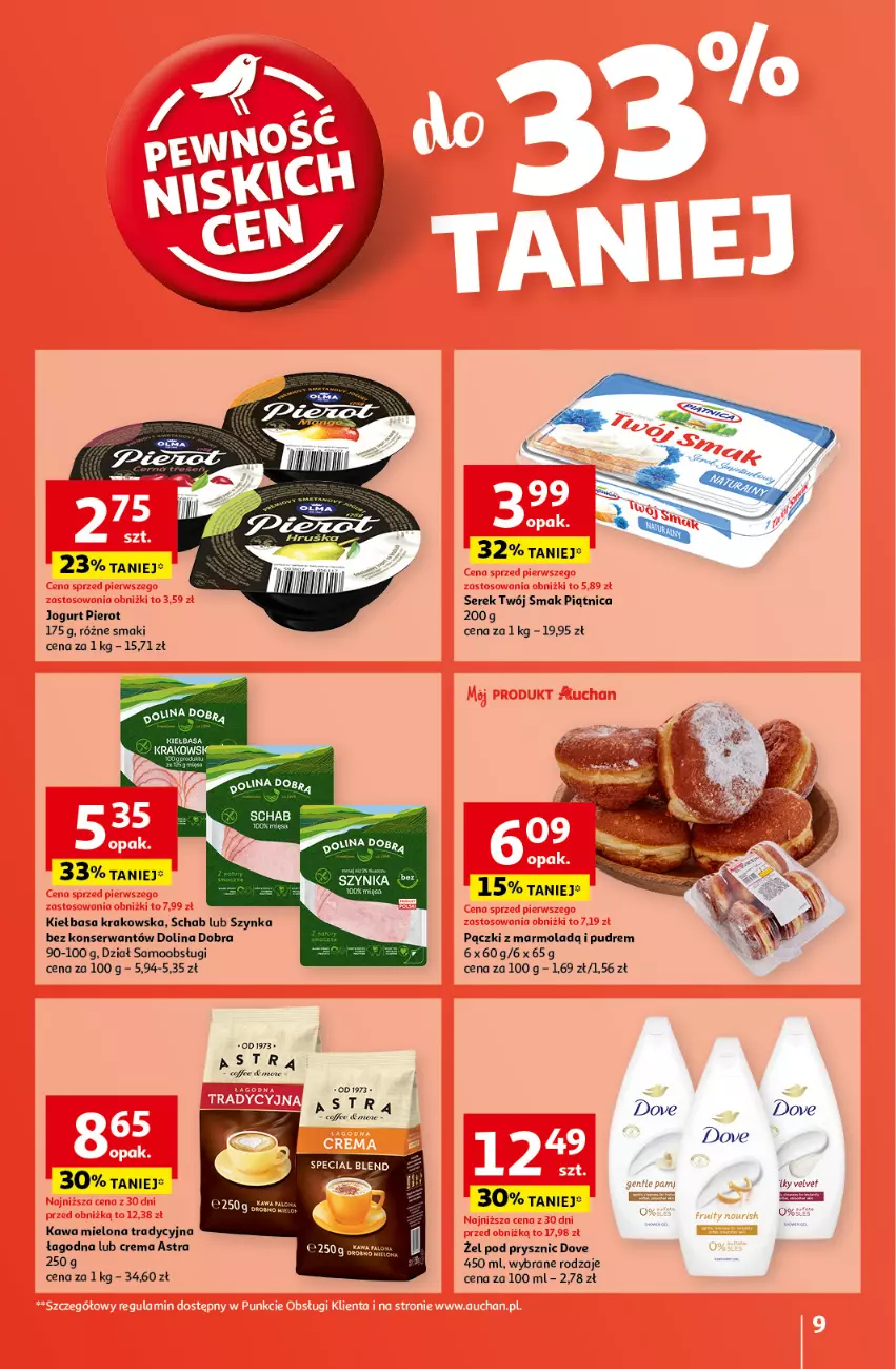 Gazetka promocyjna Auchan - Pewność Niskich Cen Hipermarket - ważna 10.10 do 16.10.2024 - strona 9 - produkty: Dove, Jogurt, Kawa, Kawa mielona, Kiełbasa, Kiełbasa krakowska, Mola, Piątnica, Ser, Serek, Szynka, Twój Smak