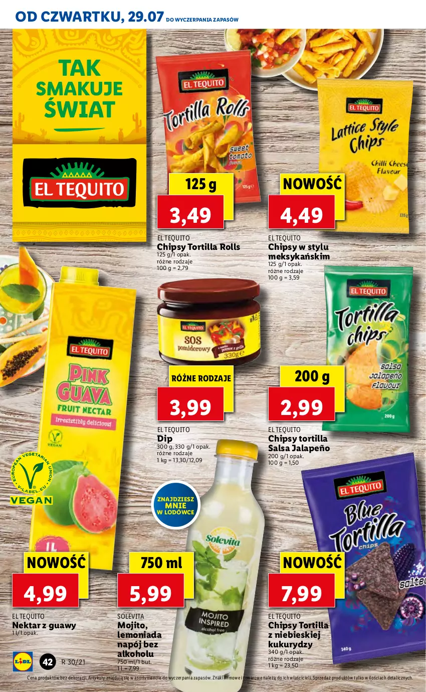 Gazetka promocyjna Lidl - GAZETKA - ważna 29.07 do 31.07.2021 - strona 42 - produkty: Chipsy, Lemoniada, Napój, Nektar, Salsa, Tortilla