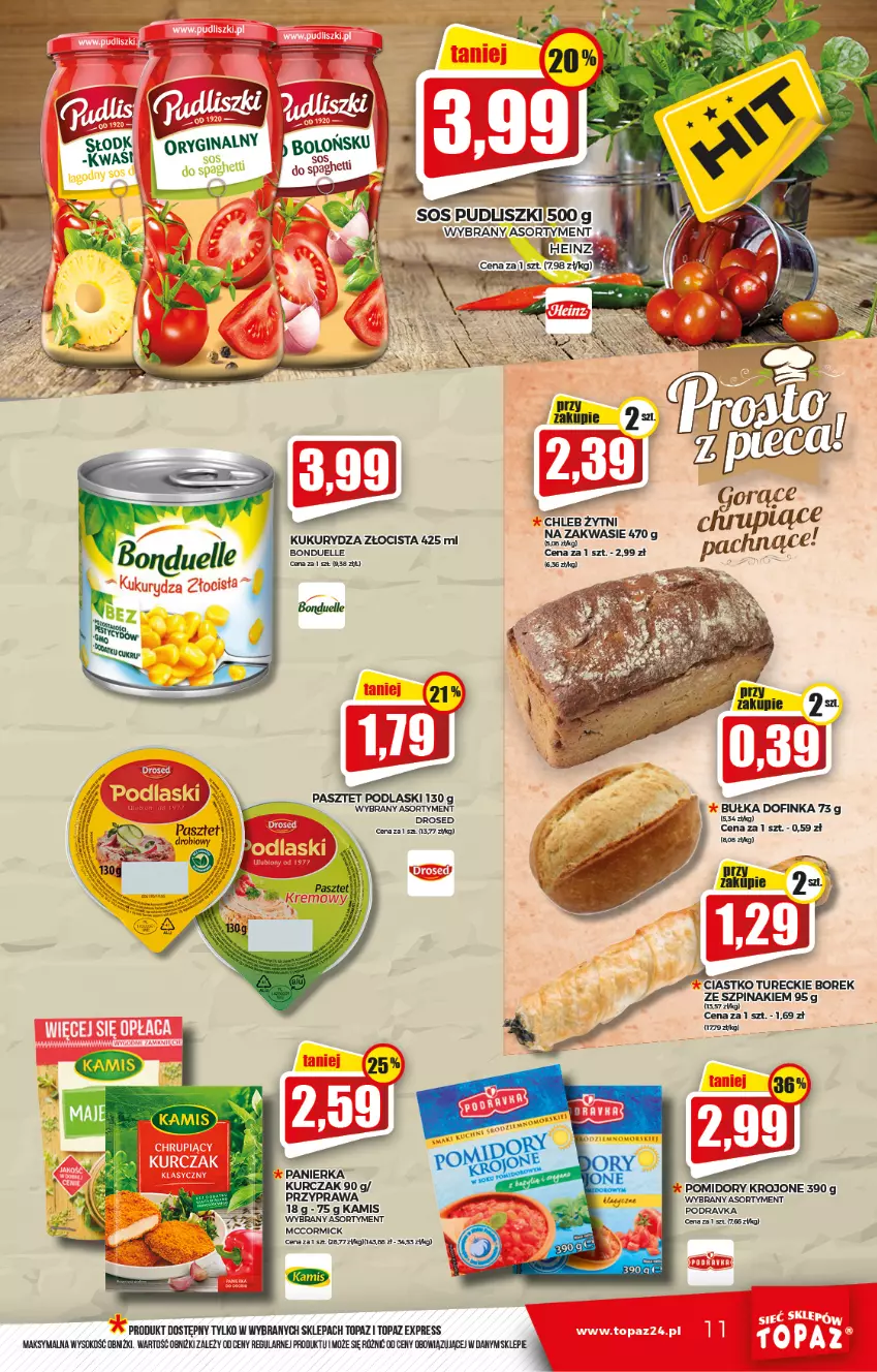 Gazetka promocyjna Topaz - Gazetka - ważna 29.07 do 04.08.2021 - strona 11 - produkty: Bonduelle, Bułka, Chleb, Inka, Kamis, Kukurydza, Kurczak, Pasztet, Podlaski, Podravka, Pomidory, Pomidory krojone, Sok, Szpinak, Top