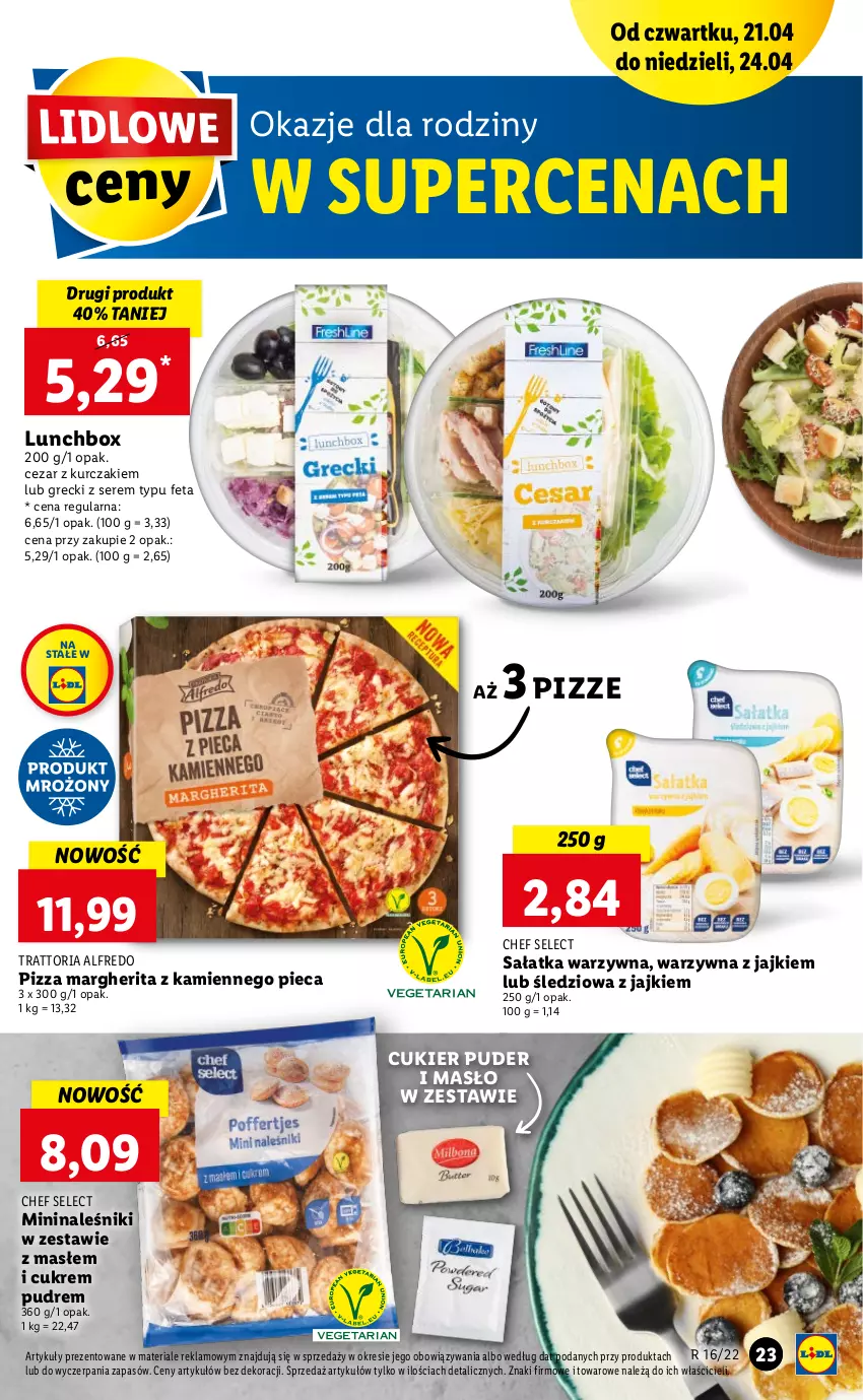 Gazetka promocyjna Lidl - GAZETKA - ważna 21.04 do 24.04.2022 - strona 23 - produkty: Cukier, Cukier puder, Feta, Kurczak, Masło, Naleśniki, Piec, Pizza, Pizza margherita, Puder, Sałat, Sałatka, Sałatka warzywna, Ser