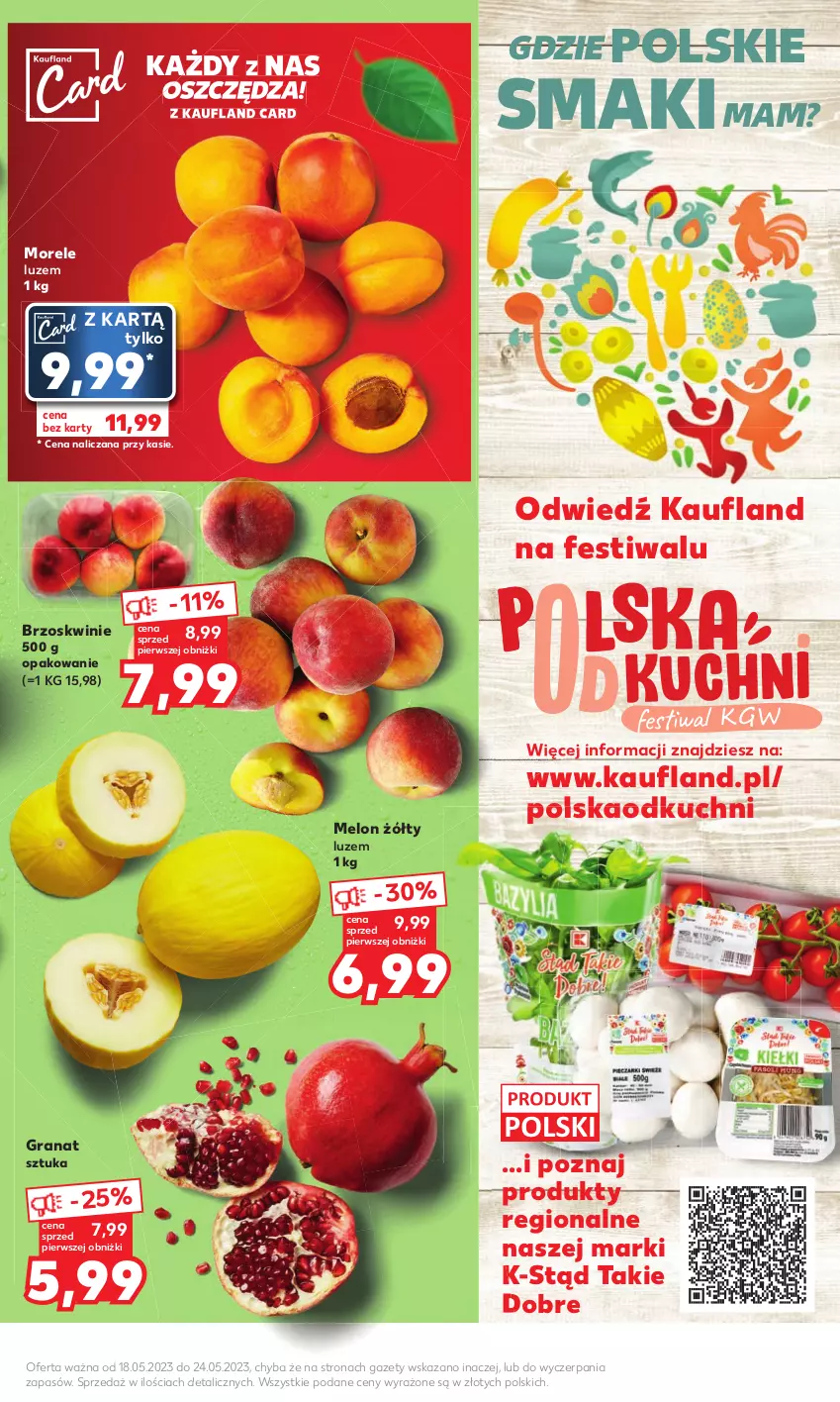 Gazetka promocyjna Kaufland - Mocny Start - ważna 22.05 do 24.05.2023 - strona 7 - produkty: Brzoskwinie, Gra, Granat, Melon
