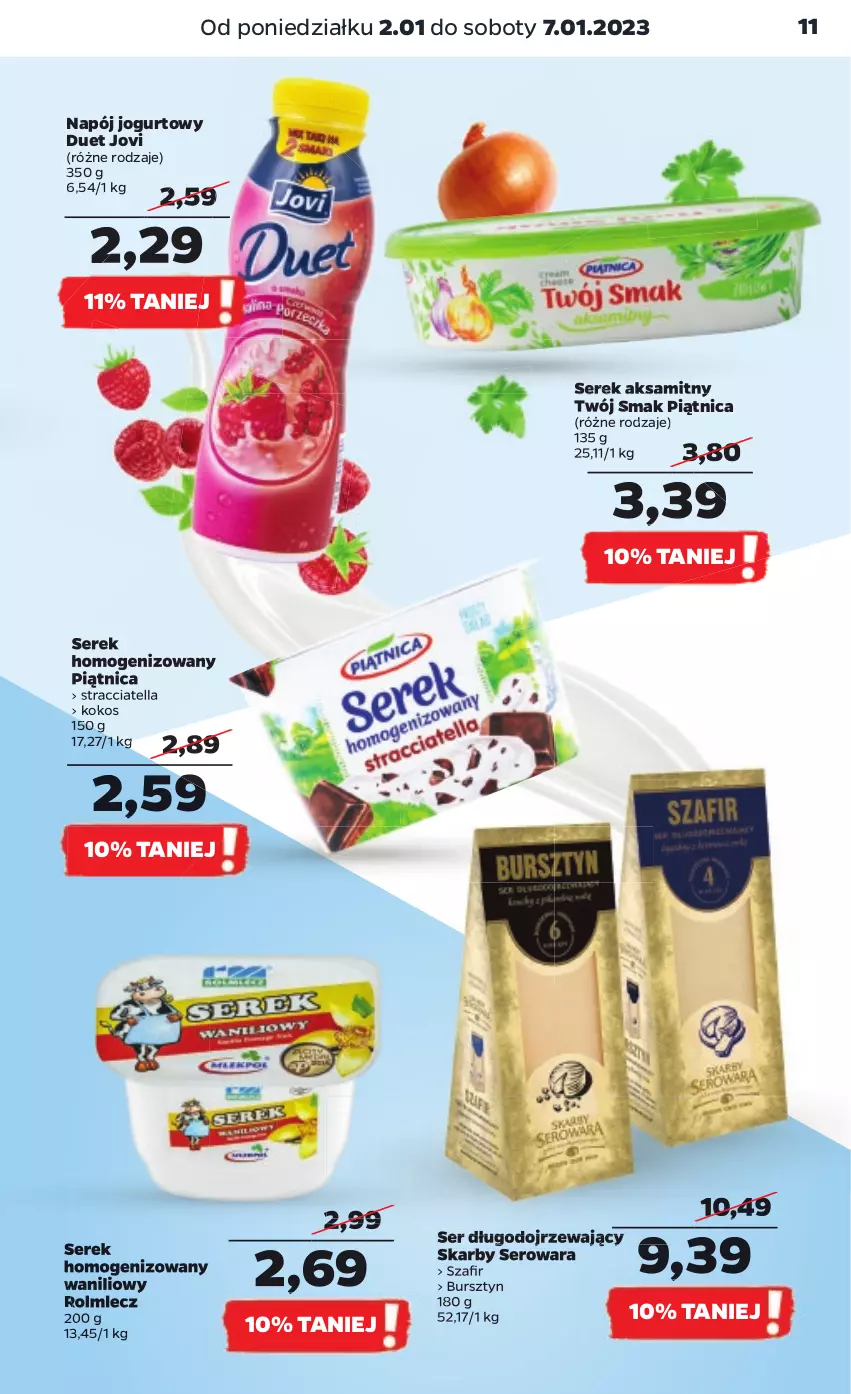 Gazetka promocyjna Netto - Artykuły spożywcze - ważna 02.01 do 07.01.2023 - strona 11 - produkty: Aksam, Bursztyn, Jogurt, Kokos, Napój, Napój jogurtowy, Piątnica, Rolmlecz, Ser, Ser długodojrzewający, Serek, Serek homogenizowany, Twój Smak