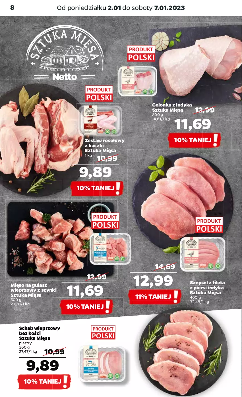 Gazetka promocyjna Netto - Artykuły spożywcze - ważna 02.01 do 07.01.2023 - strona 8 - produkty: Golonka z indyka, Mięso, Mięso na gulasz, Schab wieprzowy, Zestaw rosołowy z kaczki