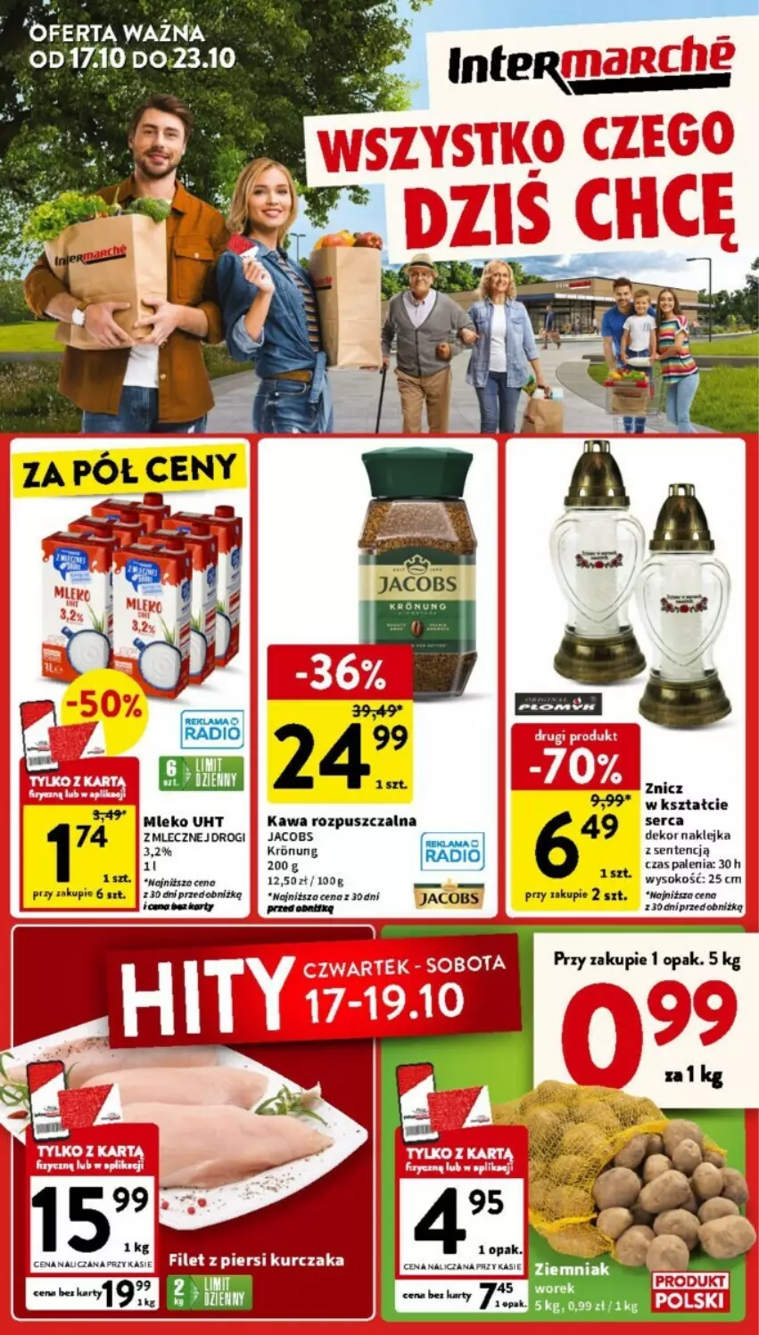 Gazetka promocyjna Intermarche - ważna 17.10 do 23.10.2024 - strona 1 - produkty: Jacobs, Kawa, Kawa rozpuszczalna, Klej, Kurczak, Mleko, Ser, Sok, Znicz