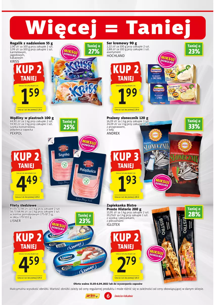 Gazetka promocyjna Prim Market - ważna 31.03 do 06.04.2022 - strona 6 - produkty: Hochland, Kakao, Lisner, Olej, Pekpol, Piec, Pieczarka, Polędwica, Rogal, Ser, Sok, Szynka, Szynka konserwowa, Zapiekanka