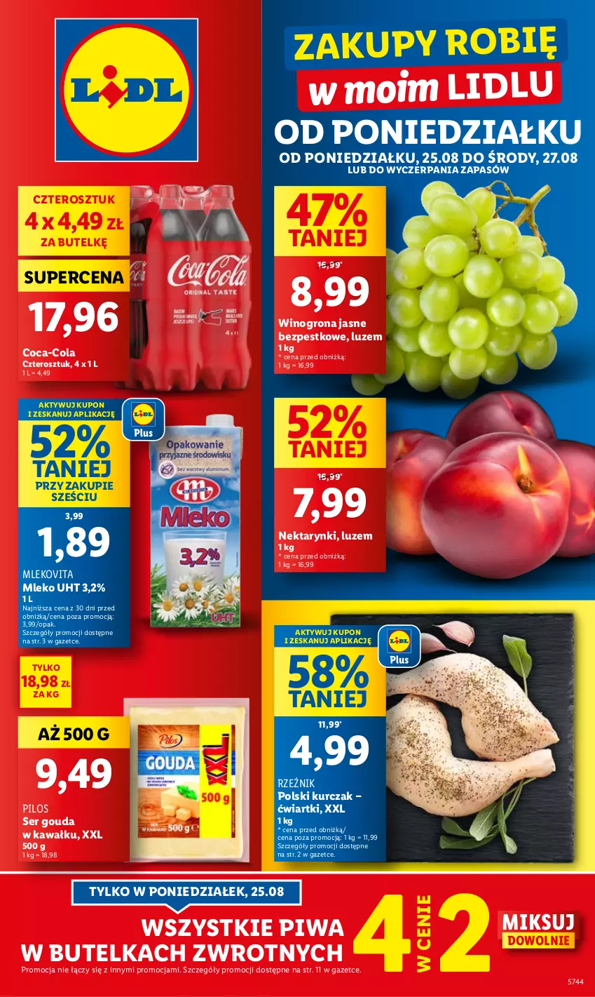 Gazetka promocyjna Lidl - GAZETKA - ważna 25.08 do 27.08.2025 - strona 1 - produkty: Coca-Cola, Gouda, Kawa, Kurczak, Mleko, Mlekovita, Nektar, Pilos, Piwa, Ser, Wino, Winogrona