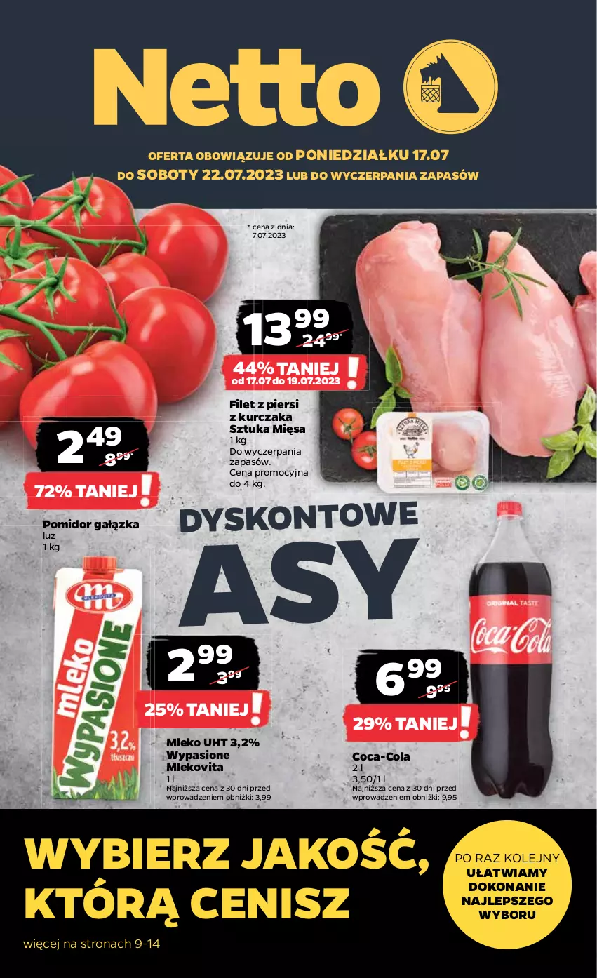 Gazetka promocyjna Netto - Artykuły spożywcze - ważna 17.07 do 22.07.2023 - strona 1 - produkty: Coca-Cola, Kurczak, Mleko, Mlekovita, Olej, Vita C