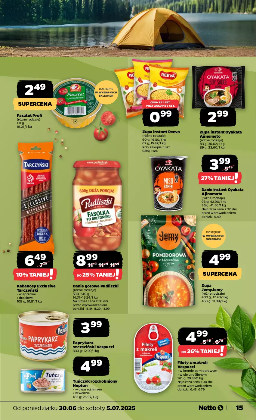 Gazetka promocyjna Netto - Od Poniedziałku - ważna 30.06 do 05.07.2025 - strona 15 - produkty: Danie gotowe, Kabanos, Olej, Papryka, Paprykarz, Paprykarz szczeciński, Pasztet, Pudliszki, Tarczyński, Tuńczyk, Zupa