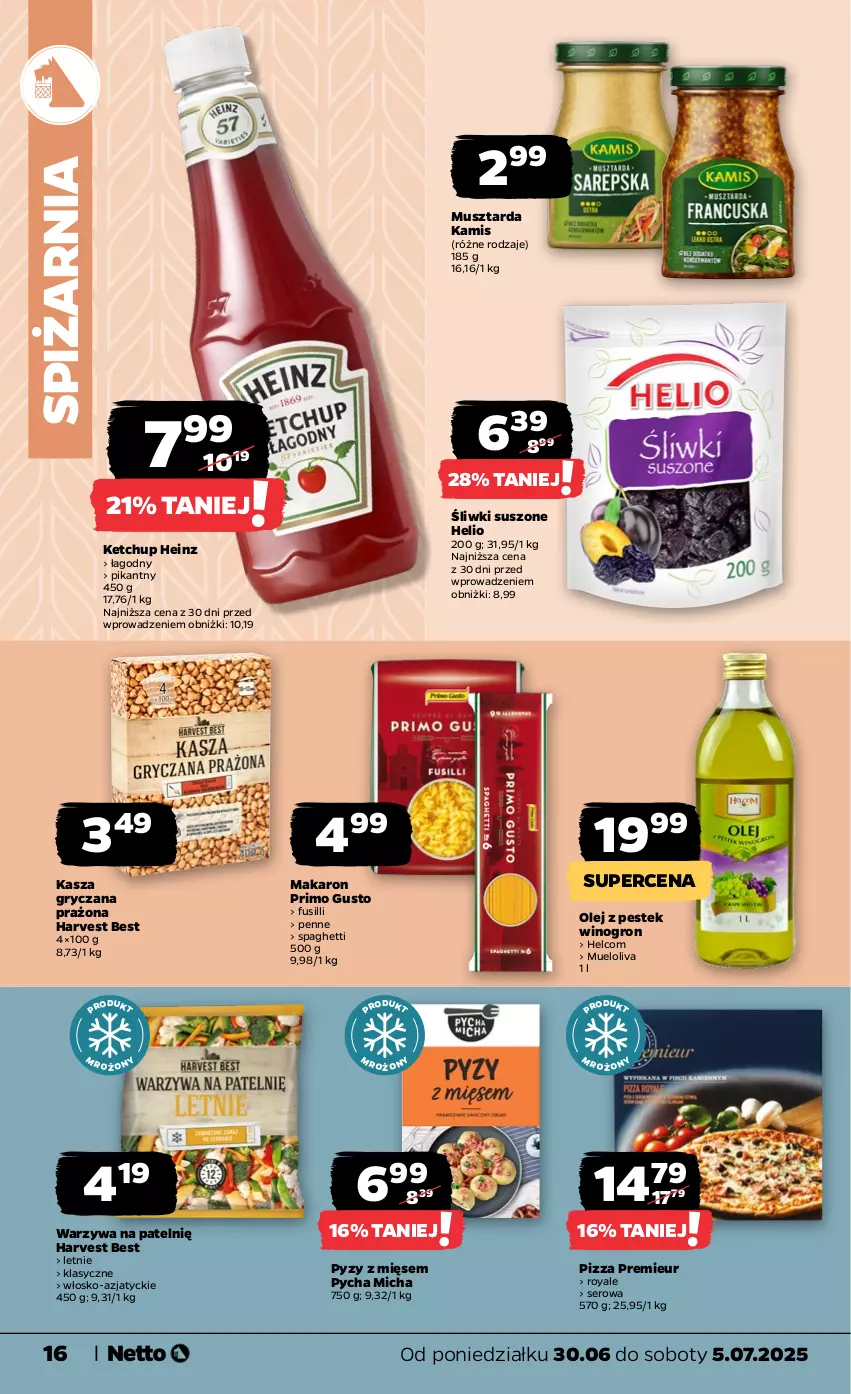 Gazetka promocyjna Netto - Od Poniedziałku - ważna 30.06 do 05.07.2025 - strona 16 - produkty: Gry, Heinz, HELCOM, Helio, Kamis, Kasza, Kasza gryczana, Ketchup, Makaron, Mus, Musztarda, Olej, Penne, Pizza, Ser, Spaghetti, Stek, Warzywa, Wino