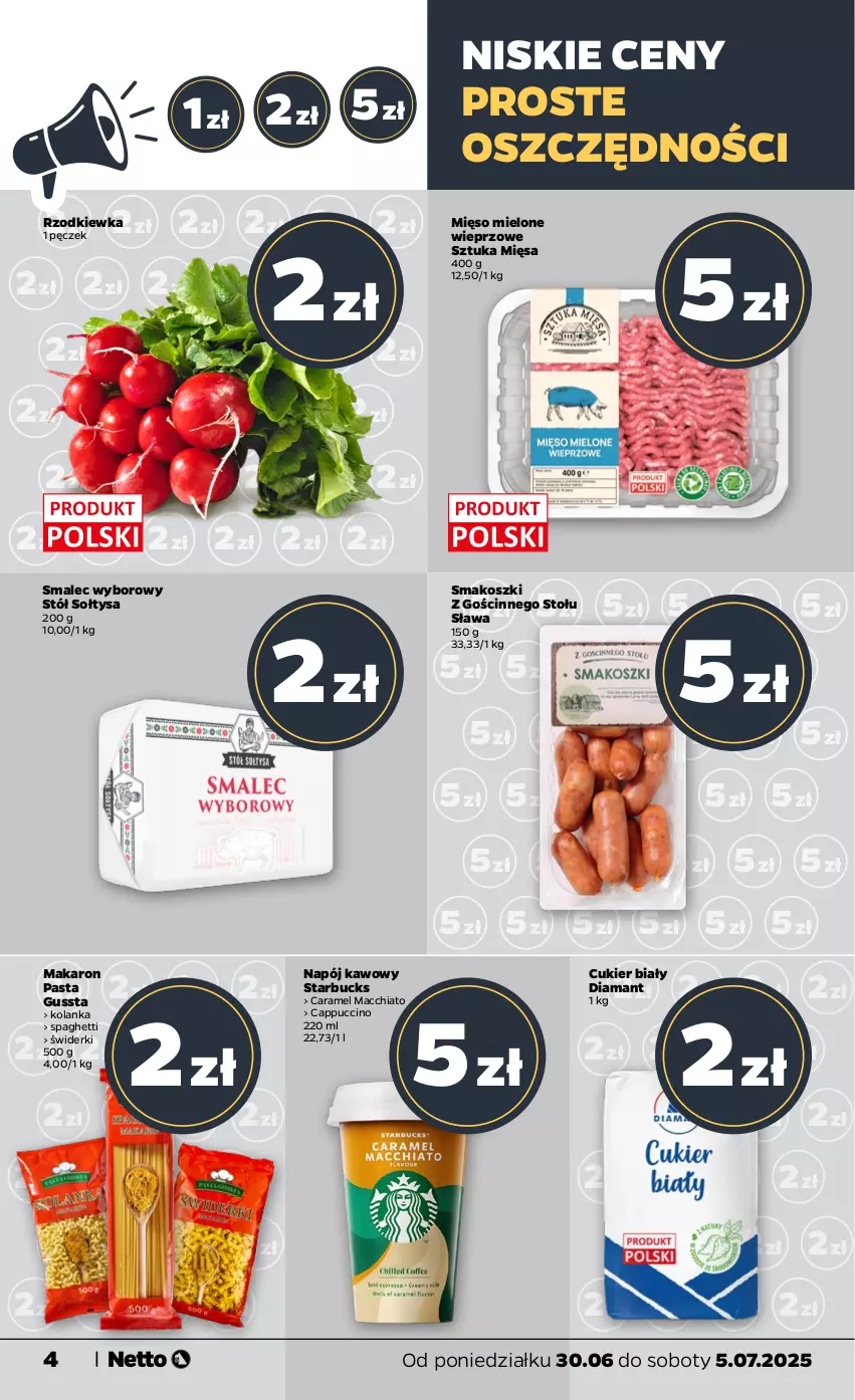 Gazetka promocyjna Netto - Od Poniedziałku - ważna 30.06 do 05.07.2025 - strona 4 - produkty: Cappuccino, Chia, Cukier, Diamant, Kosz, Makaron, Mięso, Mięso mielone, Napój, Rzodkiewka, Smalec, Spaghetti, Stół