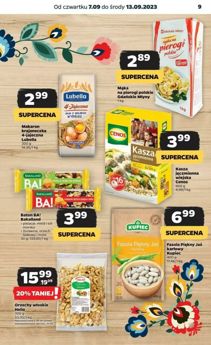 Gazetka promocyjna Netto - ważna 07.09 do 13.09.2023 - strona 16 - produkty: Ba!, Bakalland, Baton, Bell, Bella, Cenos, Fa, Fasola, Helio, Kasza, Kasza jęczmienna, Kupiec, Lubella, Mąka, Makaron, Miód, Orzechy włoskie, Piec, Pistacje, Sól