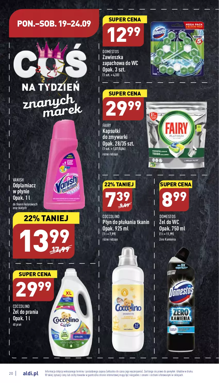 Gazetka promocyjna Aldi - Pełny katalog - ważna 19.09 do 24.09.2022 - strona 20 - produkty: Coccolino, Domestos, Fa, Fairy, Odplamiacz, Płyn do płukania, Vanish, Zmywarki