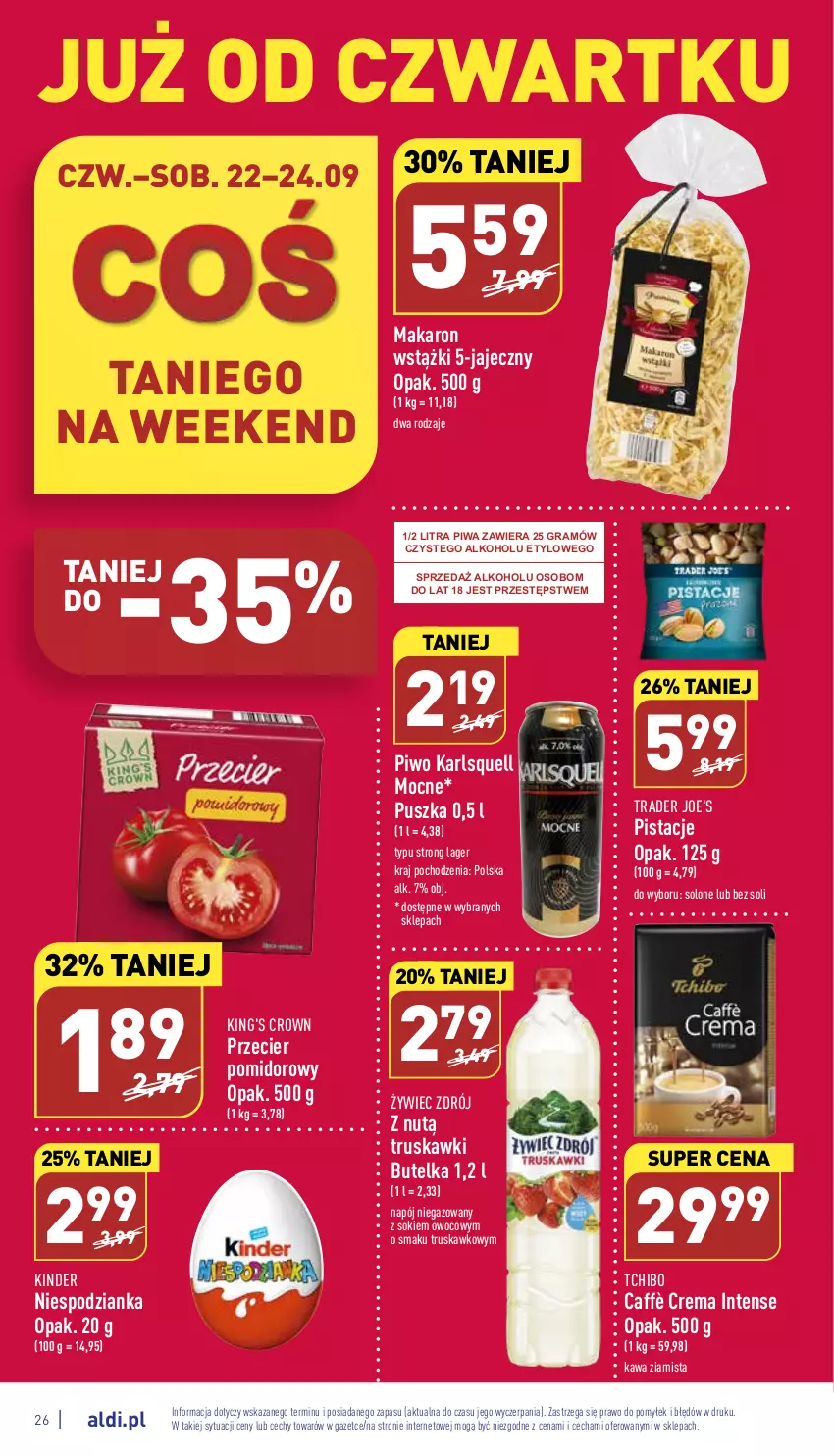 Gazetka promocyjna Aldi - Pełny katalog - ważna 19.09 do 24.09.2022 - strona 26 - produkty: Gra, Karlsquell, Kawa, Kawa ziarnista, Kinder, Makaron, Napój, Napój niegazowany, Pistacje, Piwa, Piwo, Sok, Tchibo, Truskawki