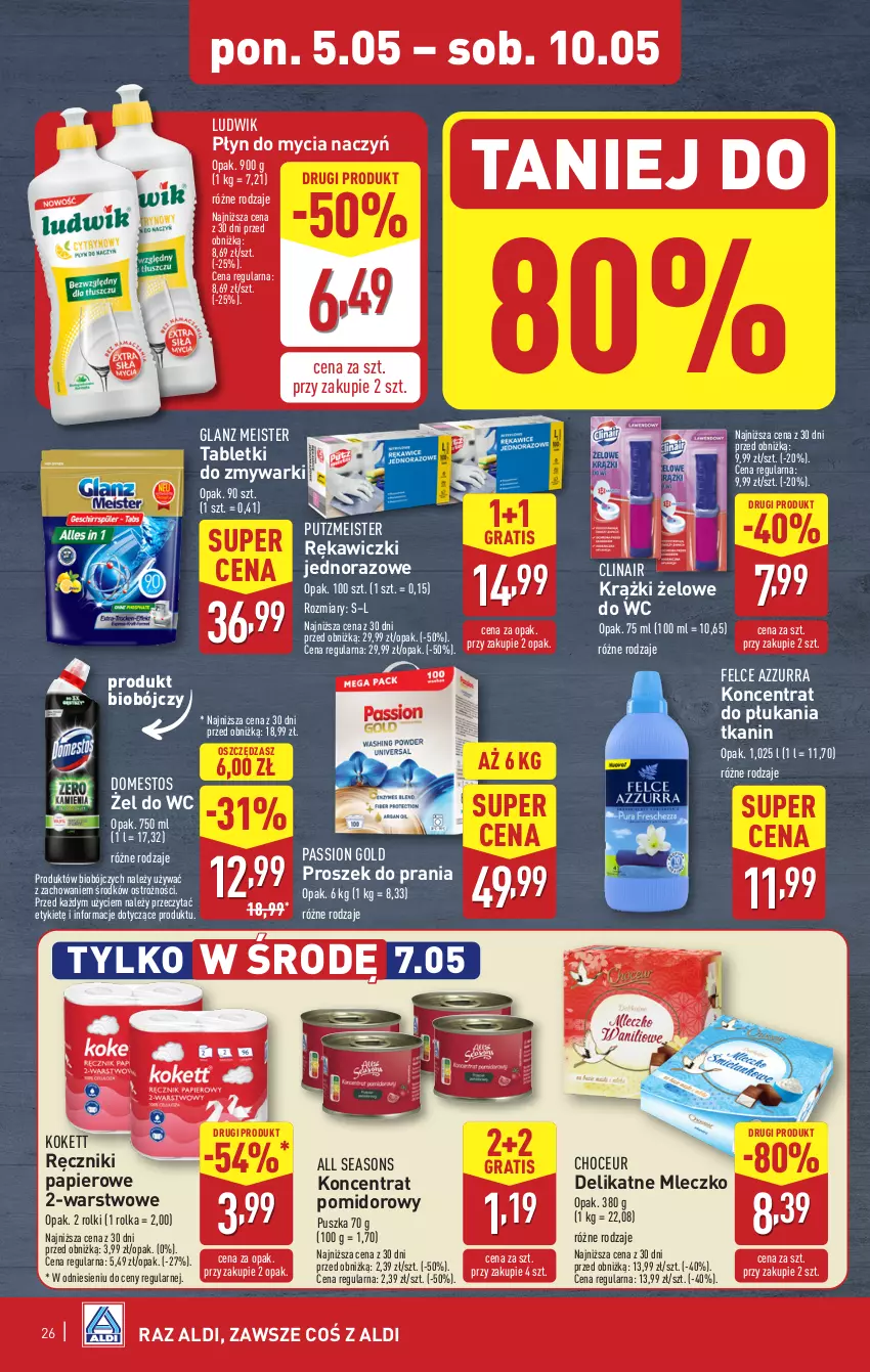 Gazetka promocyjna Aldi - Pełna oferta - ważna 05.05 do 09.05.2025 - strona 26 - produkty: All Seasons, Clin, Do mycia naczyń, Domestos, Gra, Koncentrat pomidorowy, Ludwik, Mleczko, Papier, Płyn do mycia, Płyn do mycia naczyń, Proszek do prania, Putzmeister, Ręcznik, Ręczniki papierowe, Rolki, Tablet, Tabletki do zmywarki, Zmywarki
