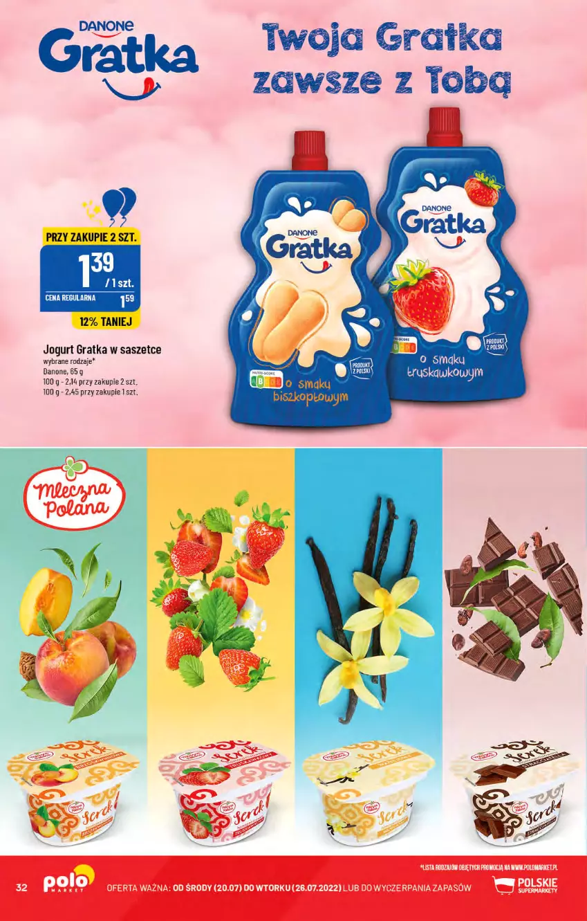 Gazetka promocyjna PoloMarket - Gazetka pomocyjna - ważna 20.07 do 26.07.2022 - strona 32 - produkty: Danone, Gra, Jogurt