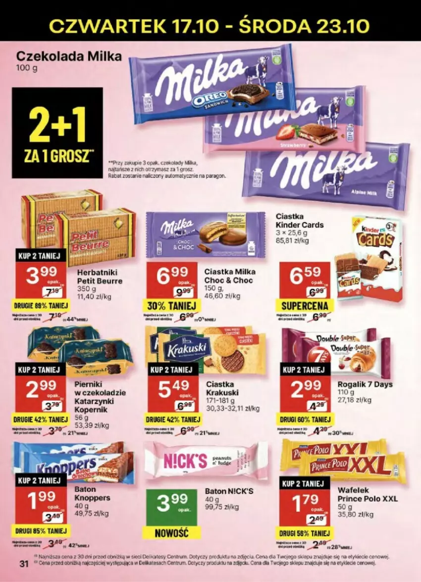 Gazetka promocyjna Delikatesy Centrum - ważna 17.10 do 23.10.2024 - strona 25 - produkty: 7 Days, Baton, Ciastka, Czekolada, Herbatniki, Herbatniki Petit Beurre, Kinder, Krakus, Krakuski, Milka, Piernik, Pierniki w czekoladzie, Prince Polo, Rogal, Rum, Wafelek