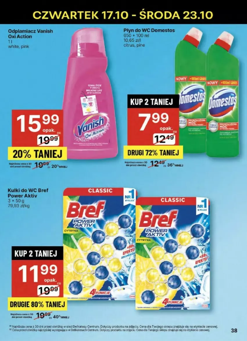 Gazetka promocyjna Delikatesy Centrum - ważna 17.10 do 23.10.2024 - strona 32 - produkty: Bref, Domestos, Kulki do wc, Odplamiacz, Płyn do wc, Rum, Vanish