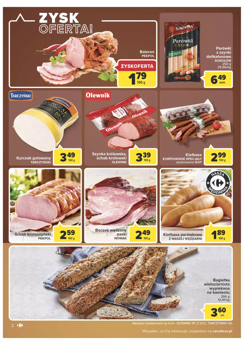 Gazetka promocyjna Carrefour - Gazetka Dla naszych skarbów - ważna 15.02 do 26.02.2022 - strona 2 - produkty: Bagietka, Boczek, Kiełbasa, Królewski, Kurczak, Kurczak gotowany, NOWAK, Olewnik, Parówki, Pekpol, Schab krotoszyński, Sok, Sokołów, Szynka, Szynka Królewska, Tarczyński