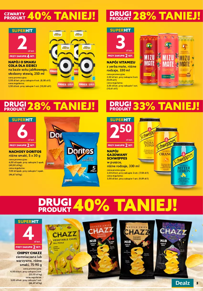 Gazetka promocyjna Dealz - NOWA GAZETKASETKI PRODUKTÓW TANIEJ! - ważna 13.07 do 26.07.2022 - strona 3 - produkty: Chipsy, Chupa Chups, Ciastka, Cukier, Cukierki, Deser, Dzieci, Gra, Lizaki, Milka, Napój, Napój gazowany, Schweppes, Ser, Sok