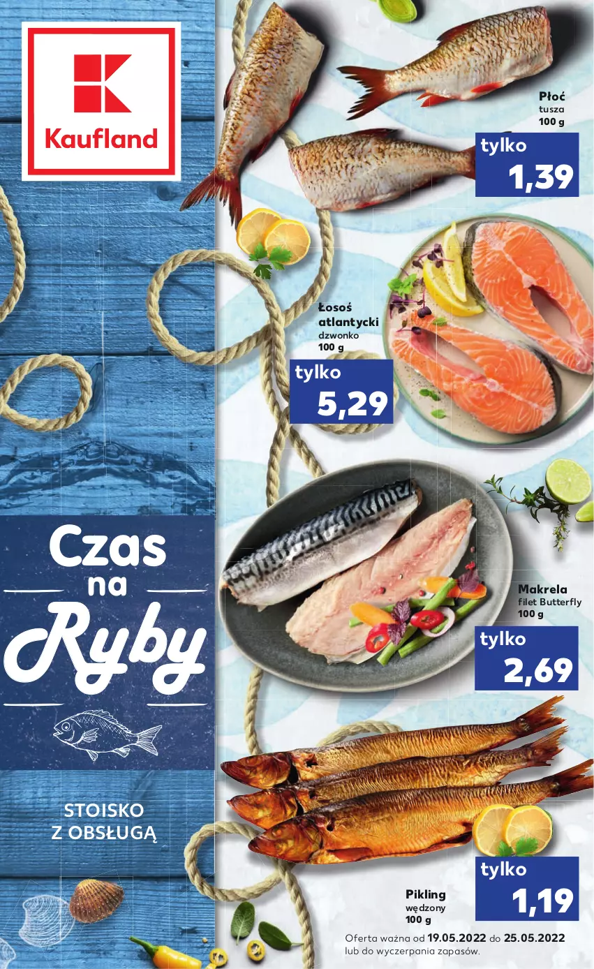 Gazetka promocyjna Kaufland - RYBY - ważna 19.05 do 25.05.2022 - strona 1 - produkty: Tusz