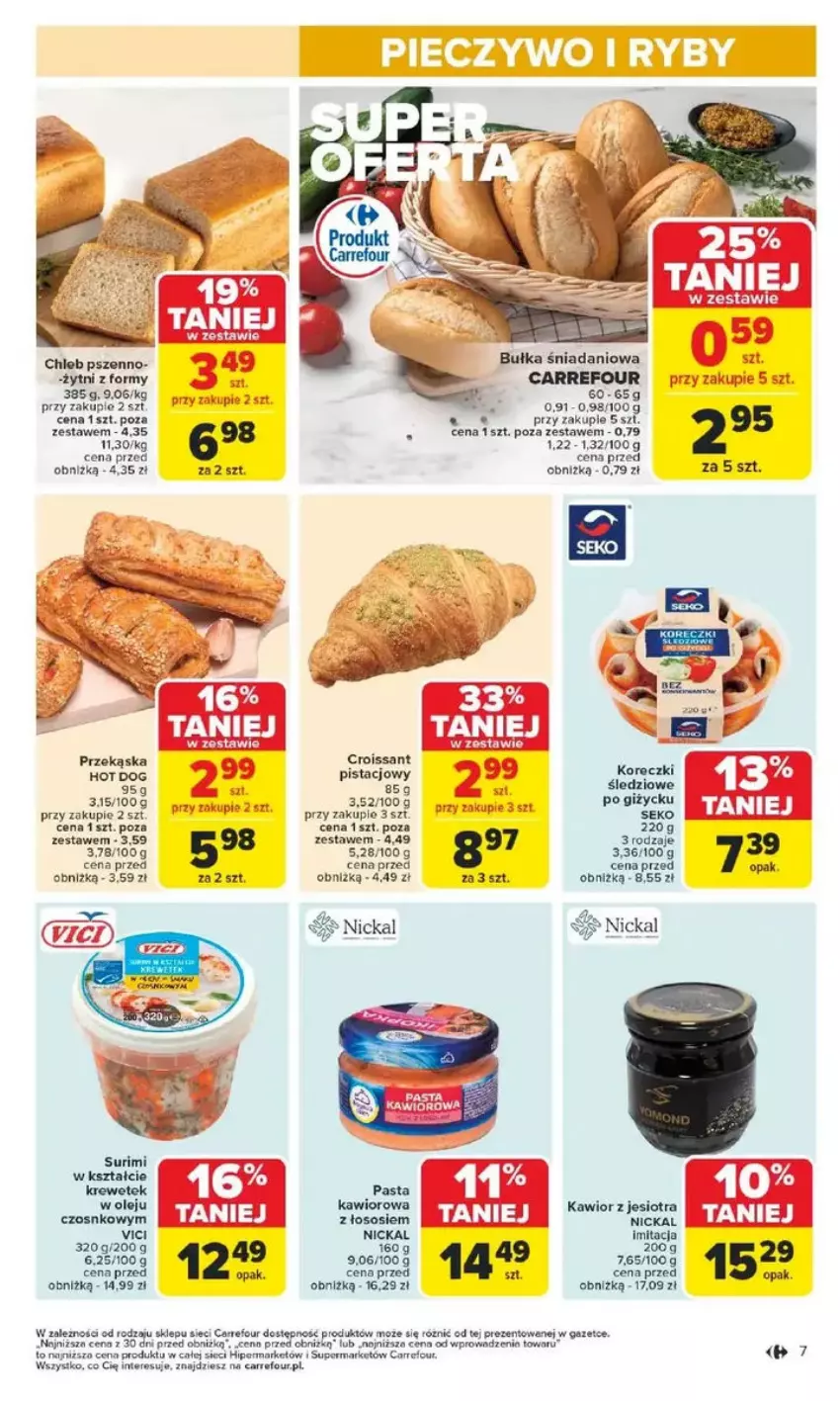 Gazetka promocyjna Carrefour - ważna 17.02 do 22.02.2025 - strona 57 - produkty: Bułka, Chleb, Croissant, Danio, Hot dog, Kawior, Koreczki śledziowe, Olej, Por, SEKO, Sos, Surimi