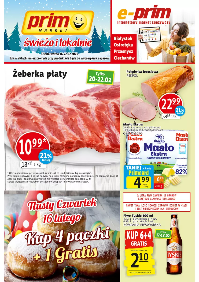 Gazetka promocyjna Prim Market - ważna 16.02 do 22.02.2023 - strona 1 - produkty: Masło, Pekpol, Piwo, Polędwica, Sos, Tyskie