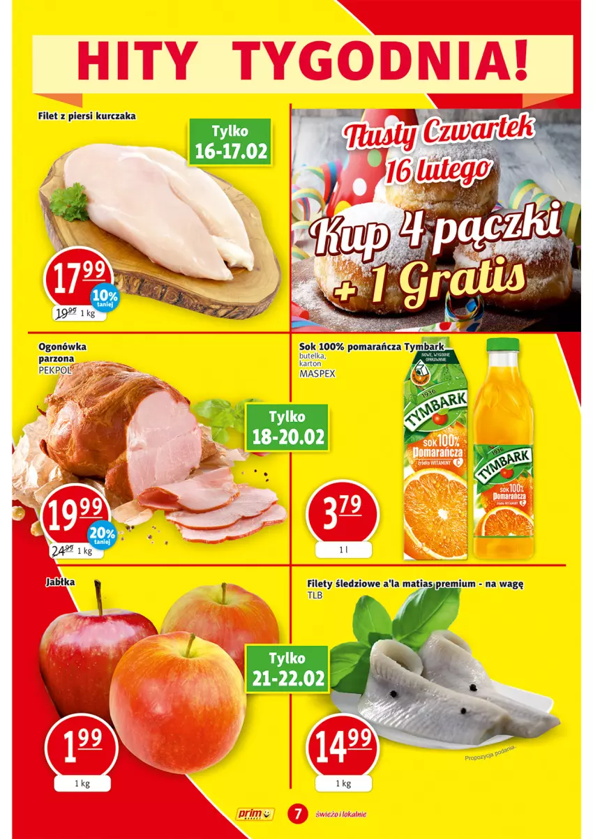 Gazetka promocyjna Prim Market - ważna 16.02 do 22.02.2023 - strona 7 - produkty: Filet z piersi kurczaka, Kurczak, Ogonówka, Sok, Tymbark
