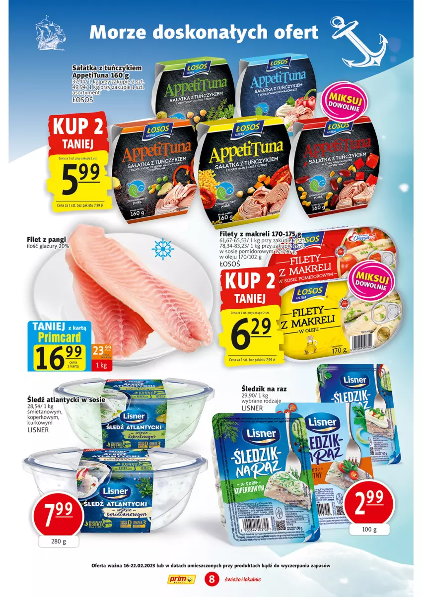 Gazetka promocyjna Prim Market - ważna 16.02 do 22.02.2023 - strona 8 - produkty: Filet z pangi, Lazur, Lisner, Olej, Sałat, Sałatka, Sos, Tuńczyk