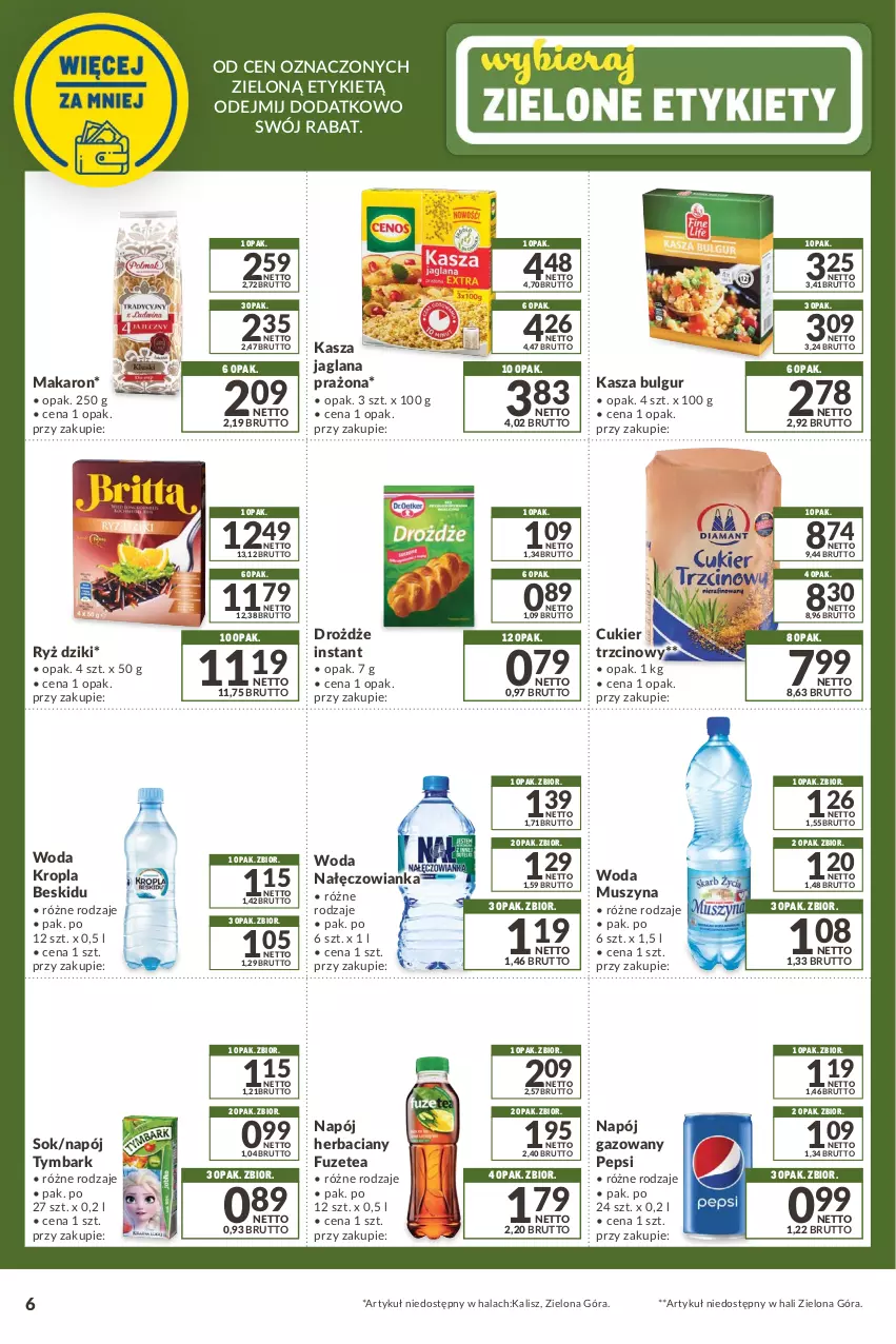 Gazetka promocyjna Makro - [Oferta promocyjna] Kupuj wiecej płać mniej - ważna 07.01 do 07.02.2022 - strona 6 - produkty: Bulgur, Cukier, Cukier trzcinowy, Drożdże, Kasza, Kasza jaglana, LANA, LG, Makaron, Mus, Nałęczowianka, Napój, Napój gazowany, Pepsi, Ryż, Sok, Szyna, Tymbark, Woda