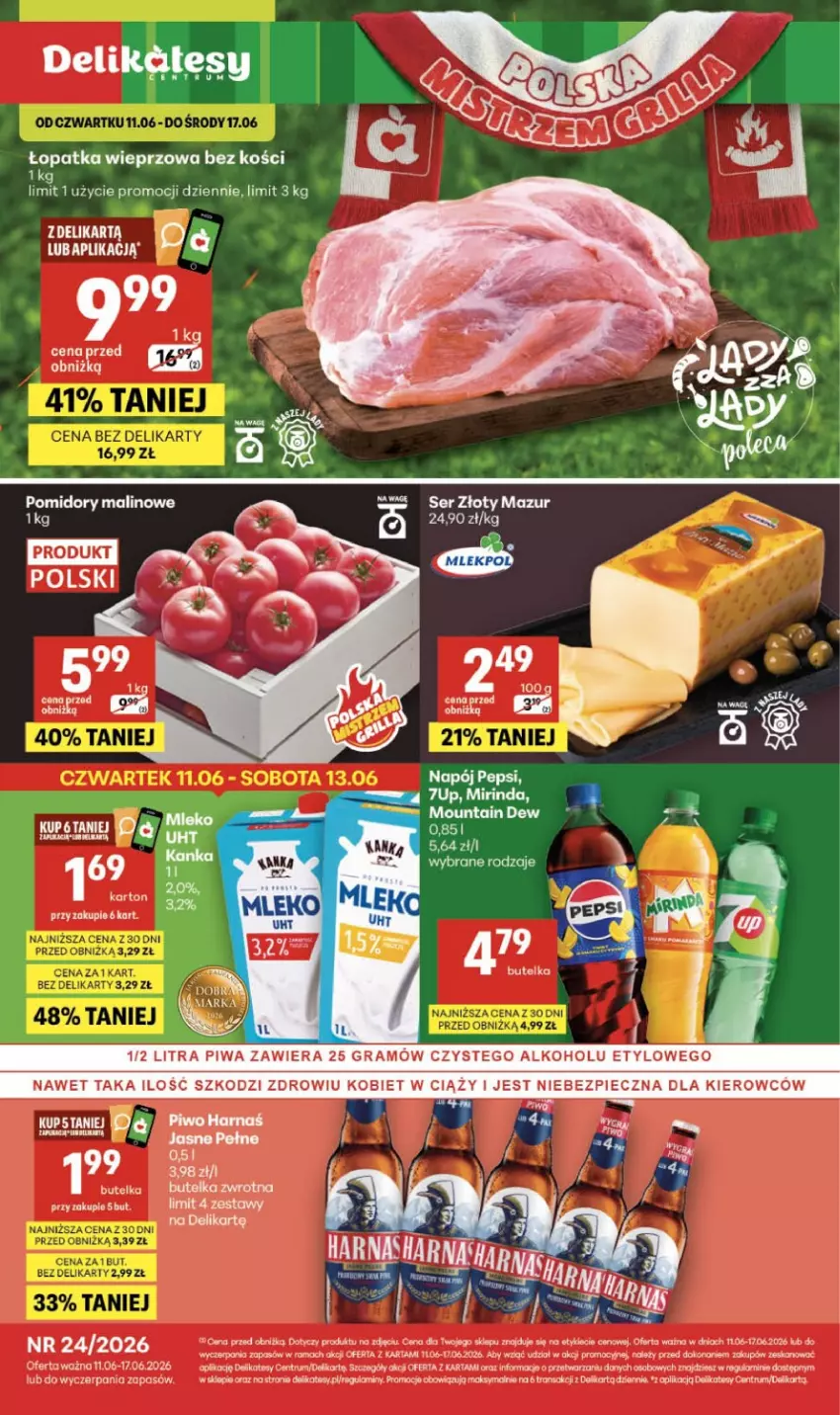 Gazetka promocyjna Delikatesy Centrum - Franczyza DC24 Czwartek - ważna 11.06 do 17.06.2026 - strona 1 - produkty: 7up, Gres, LG, Mirinda, Mleko, Pomidory, Rama, Rum, Ser, Tran, Złoty Mazur