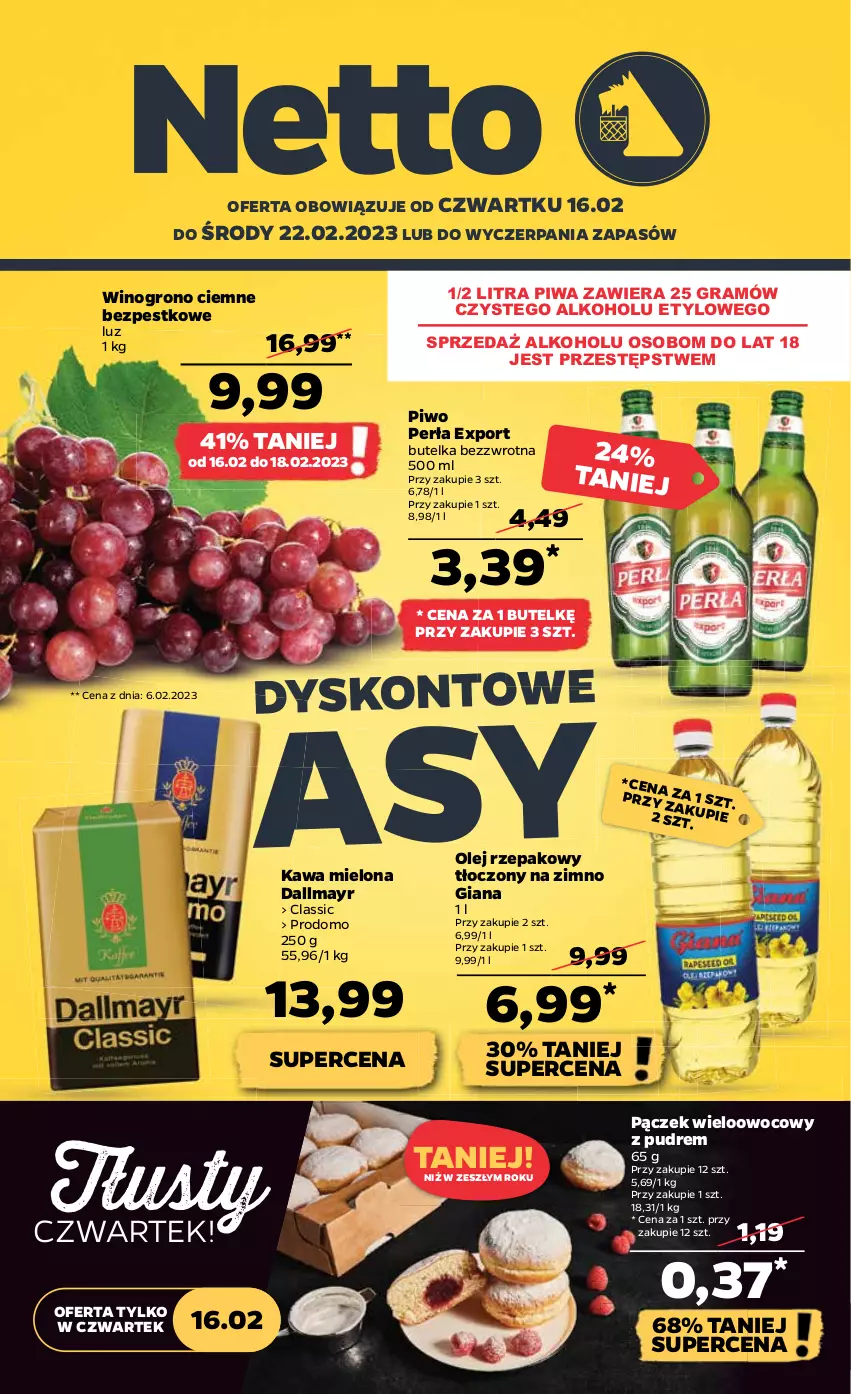 Gazetka promocyjna Netto - Artykuły spożywcze - ważna 16.02 do 22.02.2023 - strona 1 - produkty: Dallmayr, Gra, Kawa, Kawa mielona, Olej, Olej rzepakowy, Pączek, Perła, Piwa, Piwo, Por, Wino