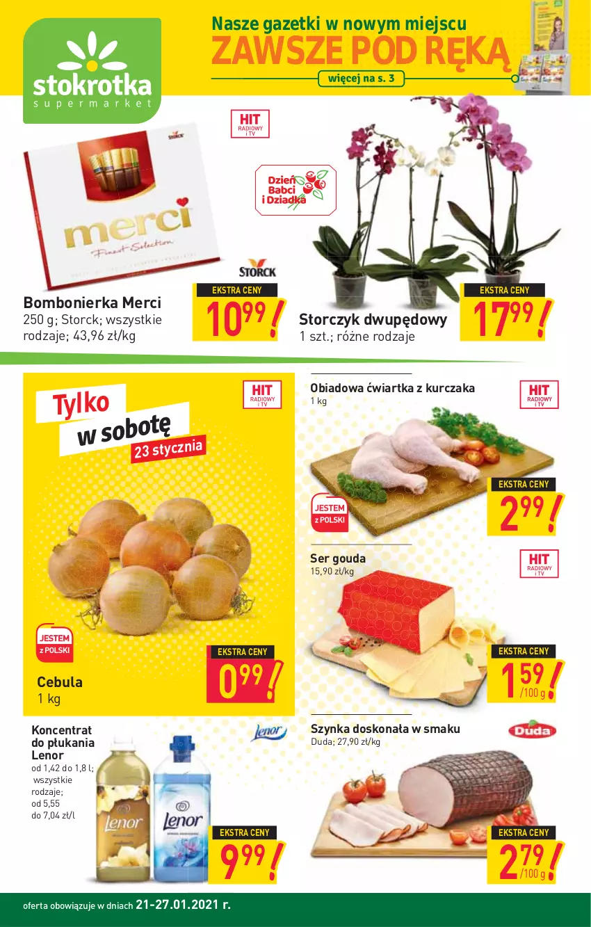 Gazetka promocyjna Stokrotka - Supermarket - ważna 21.01 do 27.01.2021 - strona 1 - produkty: Cebula, Duda, Gin, Gouda, Kurczak, Lenor, Merci, Ser, Storczyk, Szynka