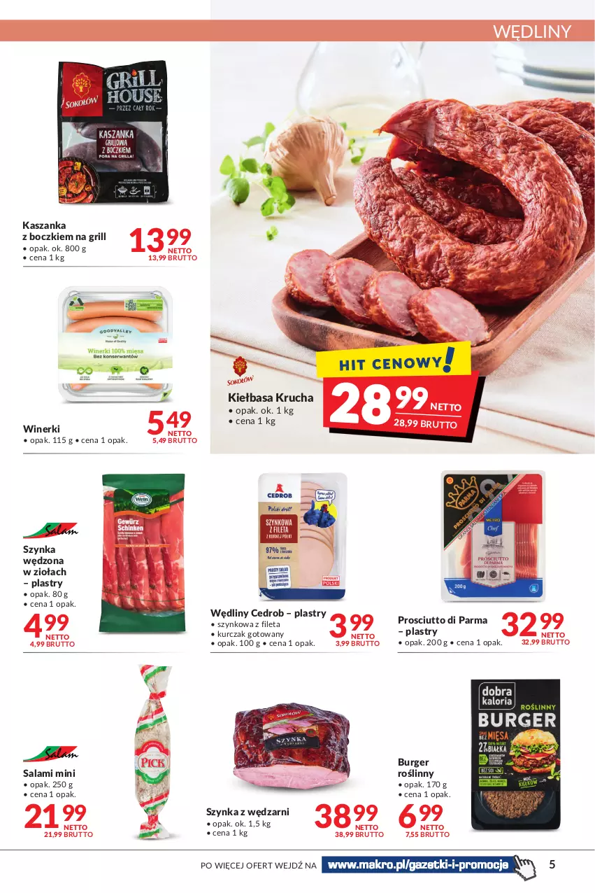 Gazetka promocyjna Makro - [Oferta promocyjna] Artykuły spożywcze i przemysłowe - ważna 19.04 do 02.05.2022 - strona 5 - produkty: Burger, Grill, Kasza, Kaszanka, Kiełbasa, Kiełbasa krucha, Kurczak, Kurczak gotowany, Prosciutto, Salami, Szynka