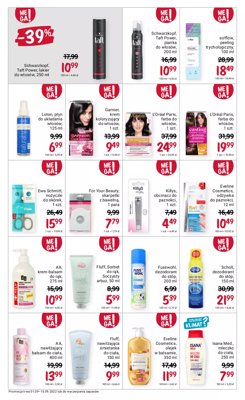 Gazetka promocyjna Rossmann - 1 września - ważna 01.09 do 15.09.2022 - strona 9 - produkty: Arbuz, Balsam do ciała, Dezodorant, Eveline, Ewa Schmitt, Fa, Farba do włosów, For Your Beauty, Garnier, Isana, Karp, Killys, Krem koloryzujący do włosów, L’Oréal, Lakier, Lakier do włosów, Mleczko, Mleczko do ciała, Nawilżający balsam, Noż, Nożyczki, Odżywka, Olej, Peeling, Pianka do włosów, Scholl, Schwarzkopf, Skarpetki, Taft